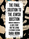 The Final Solution to the Jewish Question